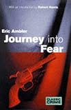 Journey into fear