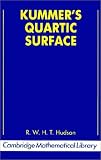 Kummer's Quartic Surface (Cambridge Mathematical Library) Kummer's Quartic Surface (Cambridge Mathematical Library)