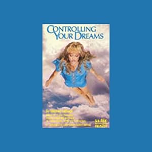 Controlling Your Dreams - Stephen Laberge