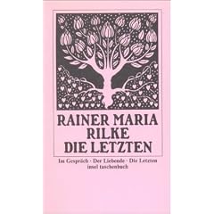 Die Letzten: Im Gespr�ch. Der Liebende (insel taschenbuch)