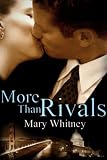 More Than Rivals