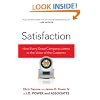 Satisfaction: How Every Great Company Listens to the Voice of the Customer
