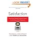 Satisfaction: How Every Great Company Listens to the Voice of the Customer
