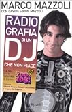 Radio-grafia di un dj che non piace (Varia)