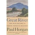 Great River (The Rio Grande in North American History/2 Volumes in 1/Vol 1 Indians and Spain, Vol 2 Mexico and the United States) (Reprint) (Paperback)