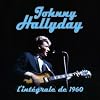 Johnny Hallyday : L'int�grale de 1960 - Version Remasteris�e