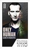 Only human
