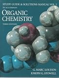 Organic Chemistry: Study Guide and Solutions Manual, Volume 2