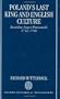 Poland's Last King and English Culture: Stanislaw August Poniatowski, 1732-1798 (Oxford Historical Monographs)