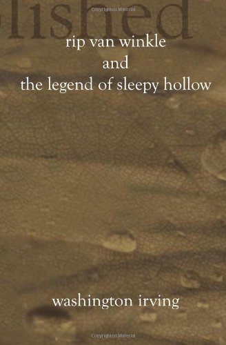 Rip Van Winkle And The Legend of Sleepy Hollow book cover