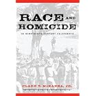 Click here to buy Race And Homicide In Nineteenth-Century California (Wilbur S. Shepperson Series in History and Humanities) by Clare V. Mckanna.
