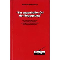 Ein sagenhafter Ort der Begegnung: Lion Feuchtwangers Roman Die J�din von Toledo im Spiegel von Kulturgeschichte und Literaturwissenschaft (Livre en allemand)