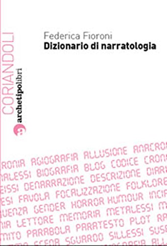 Dizionario di narratologia (Coriandoli) (Italian Edition)