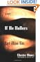 If He Hollers Let Him Go: A Novel (Himes, Chester)