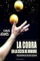 La Cobra en la Cesta de Mimbre (Spanish Edition)