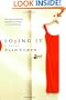 Losing It: A Novel