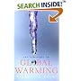 The Discovery of Global Warming (New Histories of Science, Technology, and Medicine)