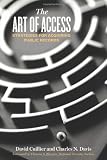 The Art of Access: Strategies for Acquiring Public Records
