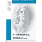 Procedures in Cosmetic Dermatology Series: Blepharoplasty: Textbook with DVD by  Ronald L. Moy