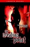 The Breaking Point