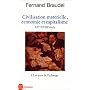 Civilisation, �conomie et capitalisme, XVe-XVIIIe si�cle
