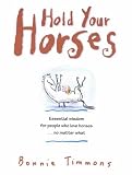 Cover of Hold Your Horses by Bonnie Timmons 0761115366