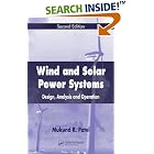 Wind and Solar Power Systems: Design, Analysis, and Operation, Second Edition by  Mukund R. Patel