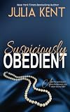 Suspiciously Obedient