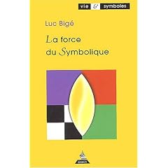 La force du Symbolique
