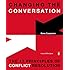 Changing the Conversation: The 17 Principles of Conflict Resolution