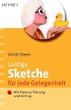 Lustige Sketche f�r jede Gelegenheit