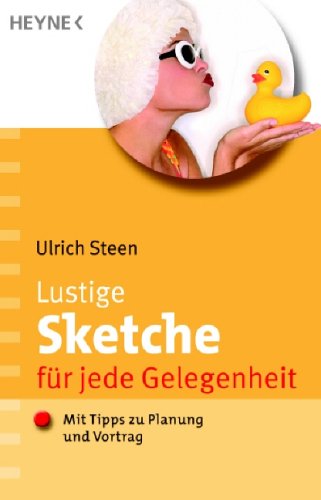 Lustige Sketche f�r jede Gelegenheit
