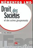Revue Gualino Editeur  / Droit des Sociétés : Et des autres groupements