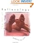 The Art of Reflexology: Mapping the Sole (Little Books)