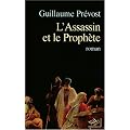 L'Assassin et le proph�te