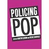 Policing Pop (Sound Matters)