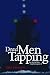 Dead Men Tapping : The End of the Heather Lynn II by Kate Yeomans ISBN 0071380345