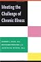 Meeting the Challenge of Chronic Illness