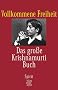 Vollkommene Freiheit: Das gro�e Krishnamurti-Buch