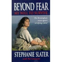 Beyond Fear: My Will to Survive