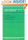 Varieties of Constructive Mathematics (London Mathematical Society Lecture Note Series)