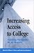 Increasing Access to College: Extending Possibilities for All Students (S U N Y Series, Frontiers in Education)