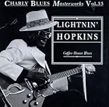 Review Lightnin' Hopkins  / Coffee House Blues: Charly Blues Masterworks Vol.33