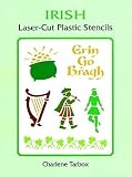 Irish Laser-Cut Plastic Stencils (Laser-Cut Stencils)