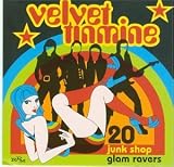 Velvet Tinmine: 20 Junk Shop Glam Ravers