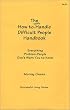 How to Easily Handle Difficult People  Handbook (Successful Living)