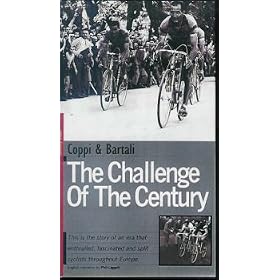 Coppi and Bartali The Challenge of the Century by 
