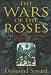 The Wars of the Roses
