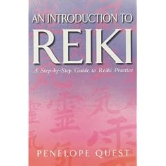 An Introduction to Reiki: A Step-by-step Guide to Reiki Practice