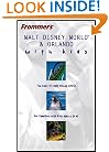 Frommer's Walt Disney World & Orlando with Kids